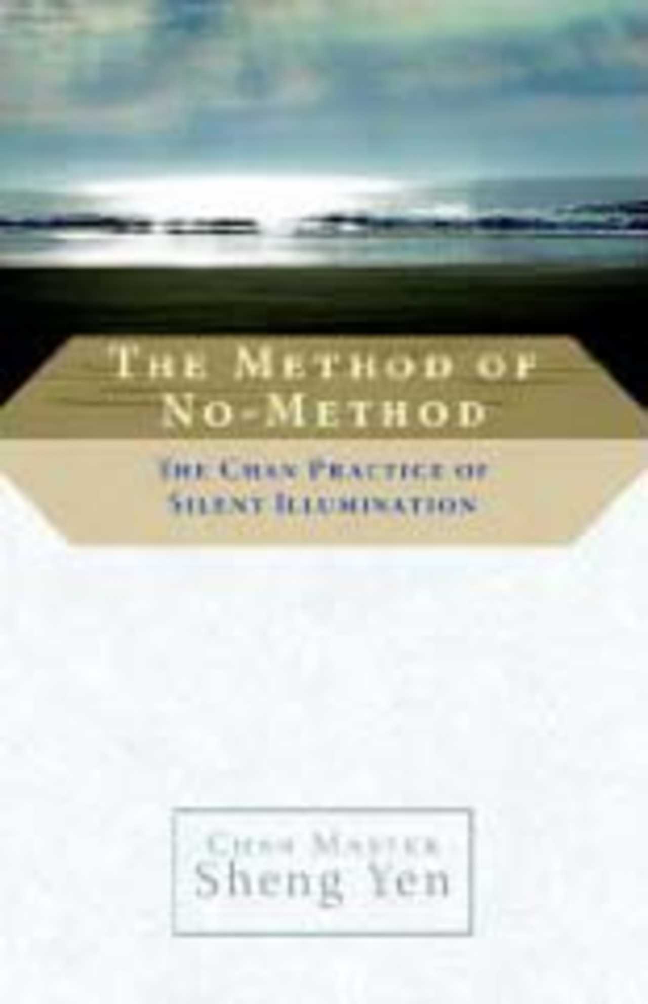 Cover of the book 'The Method of No-Method' Cover of the book 'The Method of No-Method'