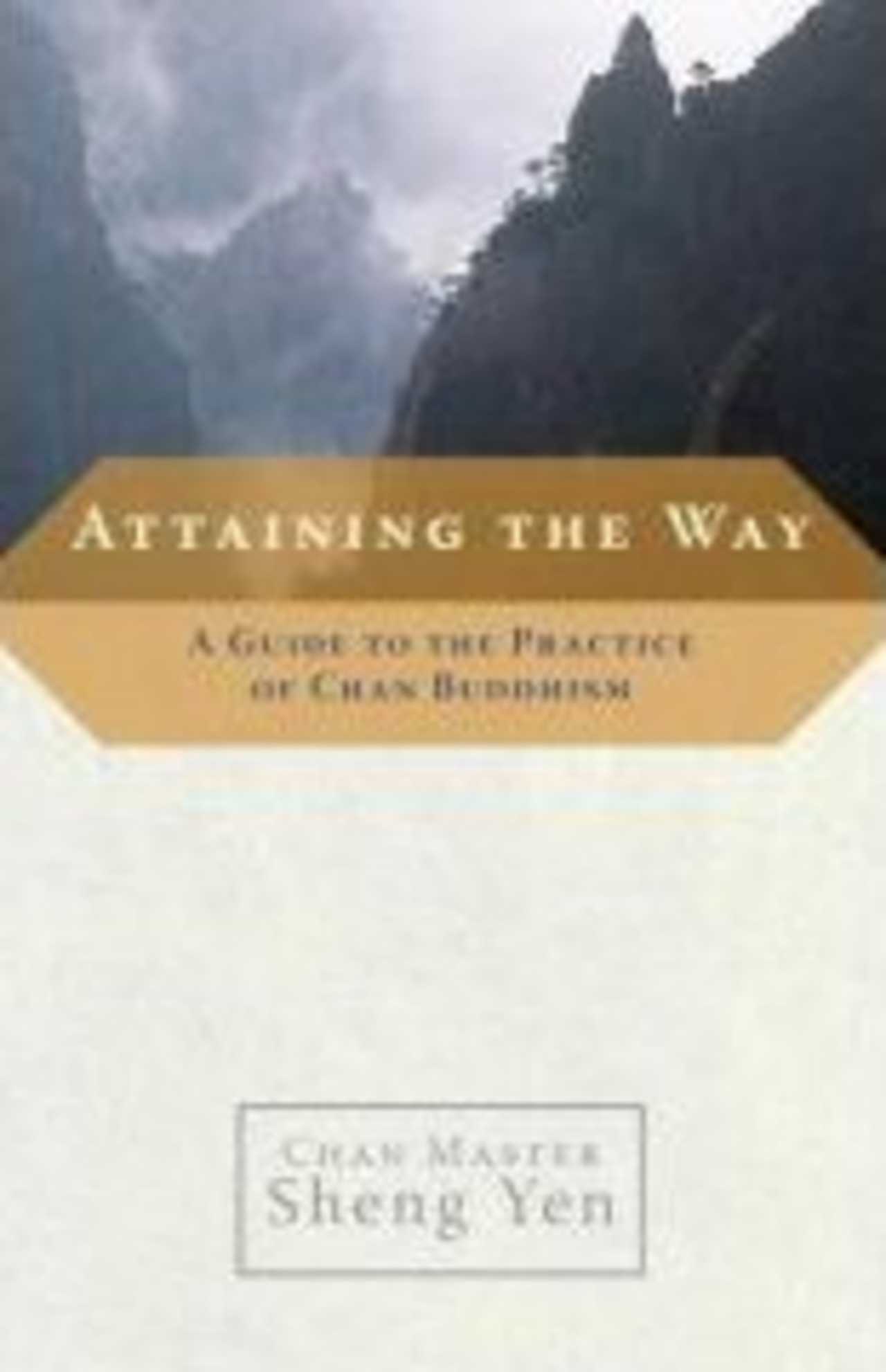 Cover of the book 'Attaining the Way' Cover of the book 'Attaining the Way'